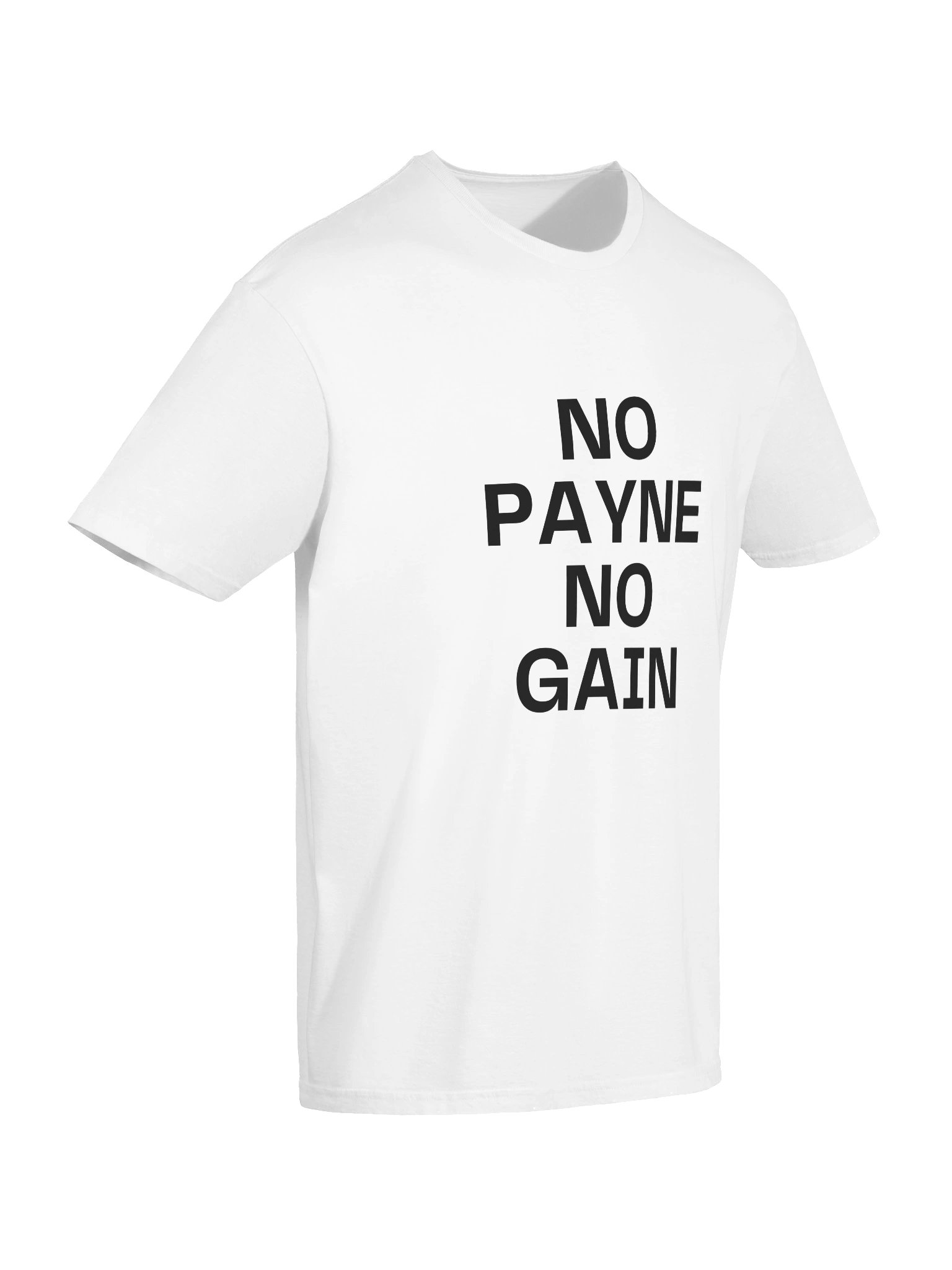 No Payne No Gain White Tee product image (6)