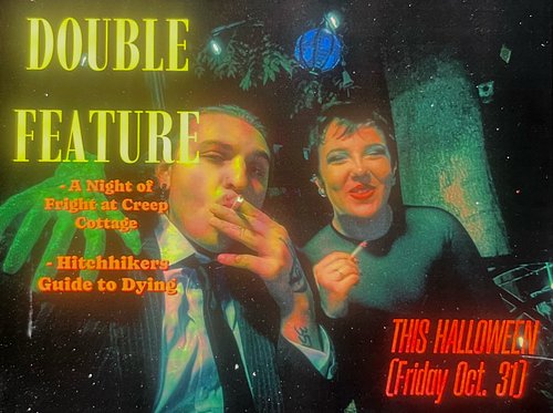 Stay Tuned this Friday for our HALLOWEEN DOUBLE FEATURE SPECIAL! 

A Hitchhikers Guide to Dying Bonus Episode and 
A Fright N...