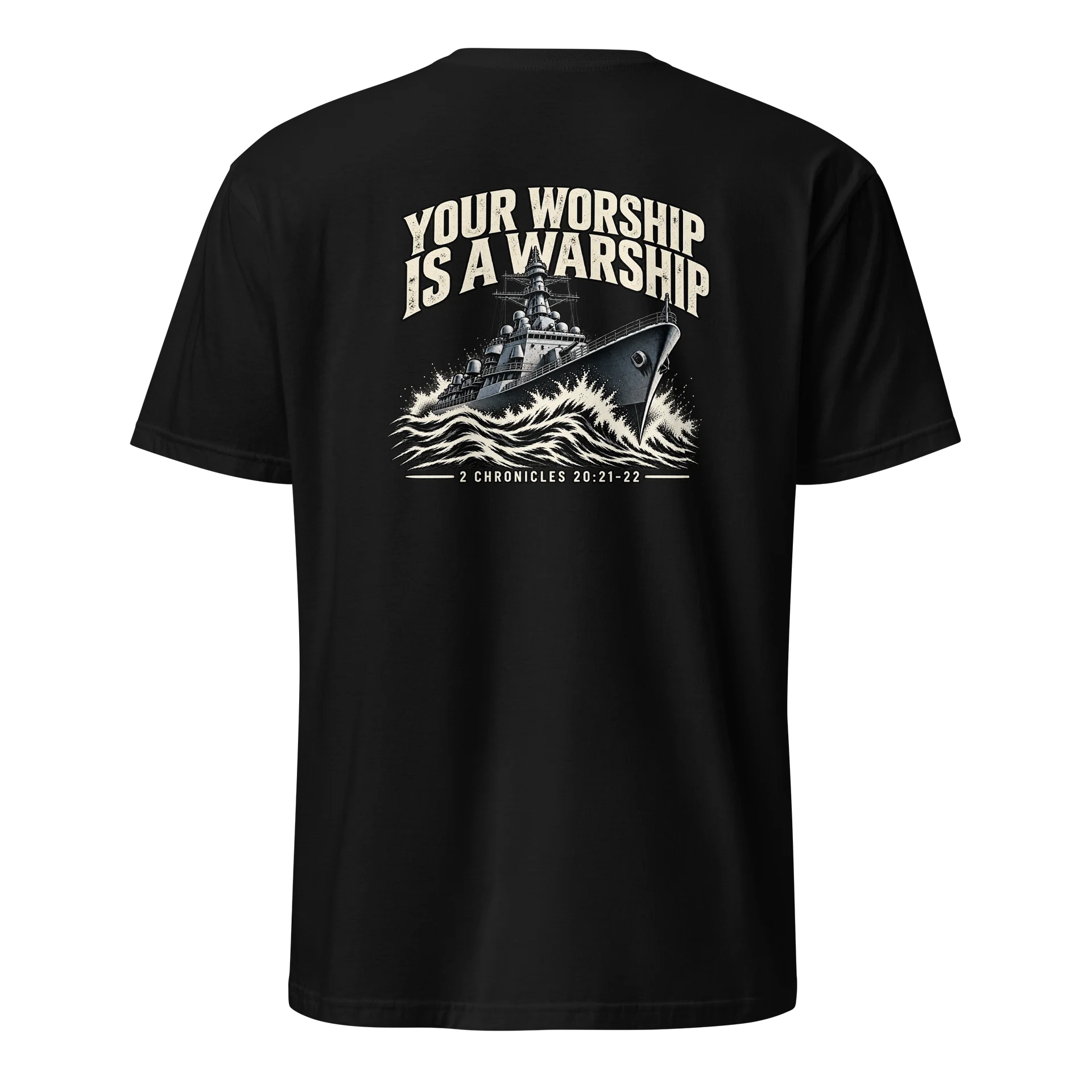 Your Worship Is a Warship Tee | 2 Chronicles 20:21–22 product image (1)