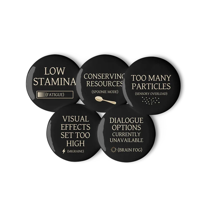 Spoonie Status Pin Set | Chronic Illness Communication Buttons Set of 5 product image (1)