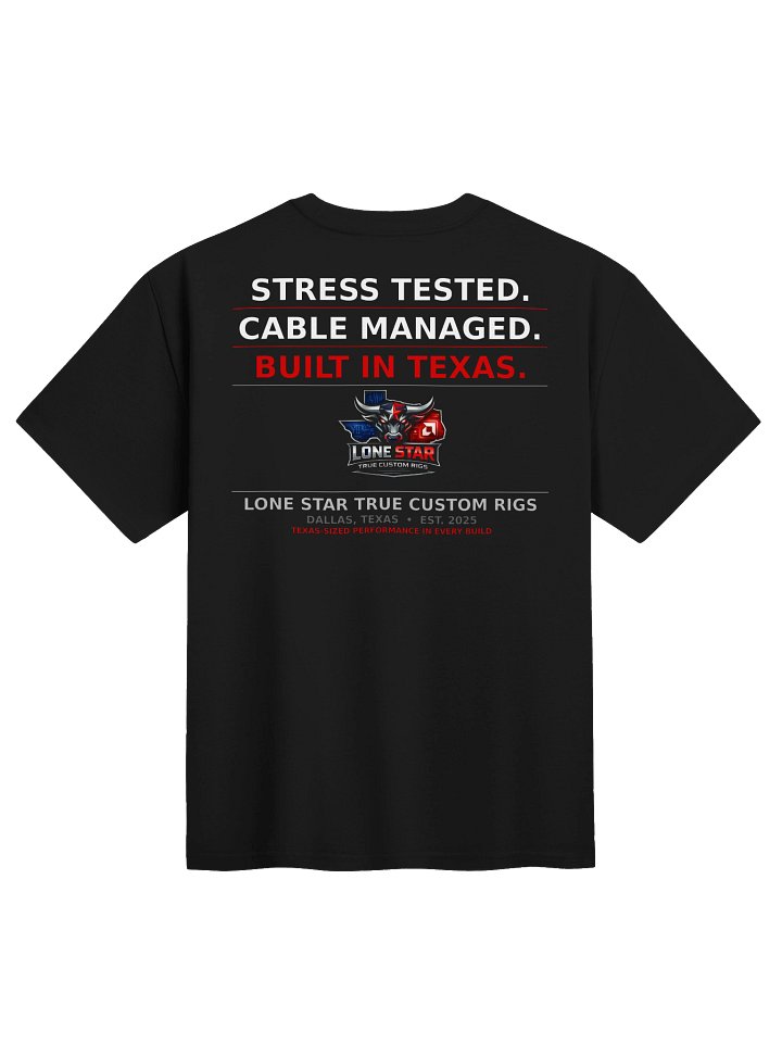 Lone Star True Custom Rigs — Stress Tested Tee product image (2)
