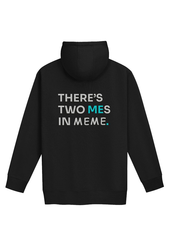 2 Mes in Meme Hoodie product image (6)
