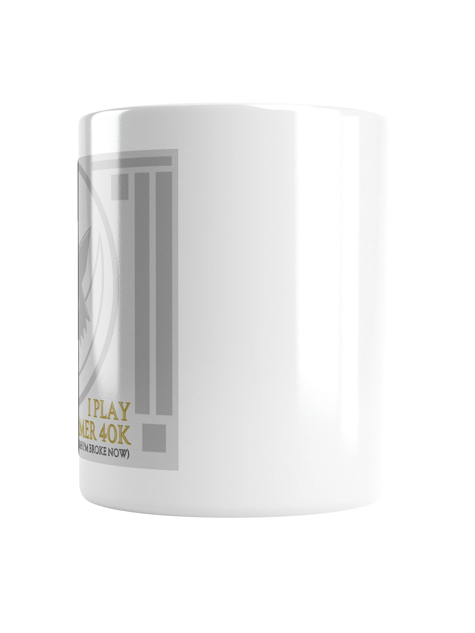 I Play Warhammer 40K Mug product image (2)