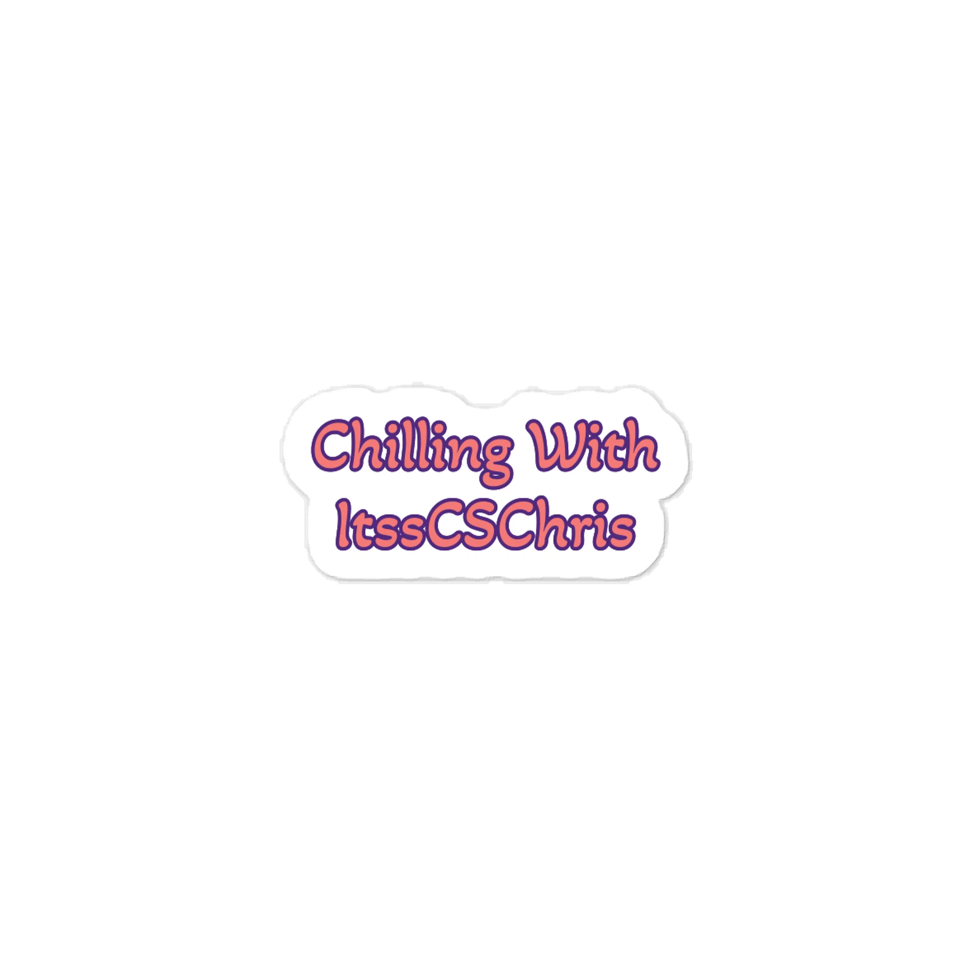 Chilling With ItssCSChris Sticker product image (1)