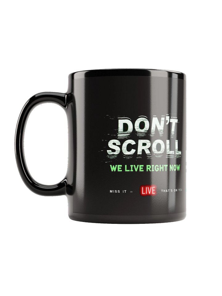 Don’t Scroll Glitch Mug product image (1)
