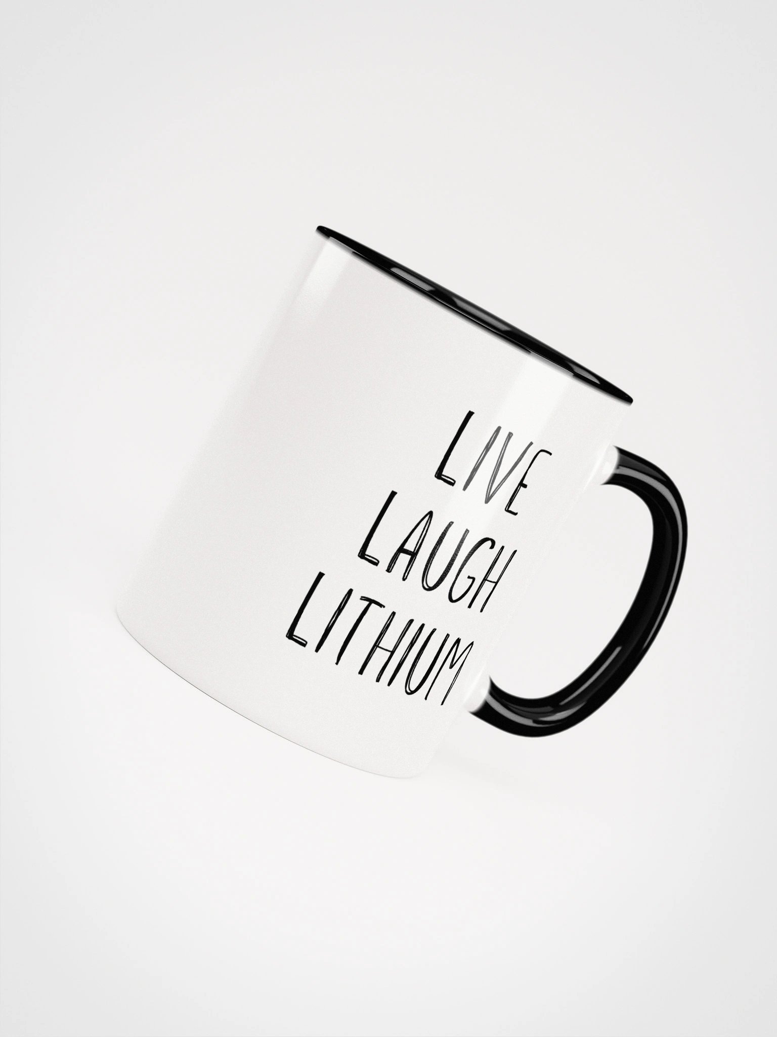 Live, Laugh, Lithium Statement Mug product image (4)