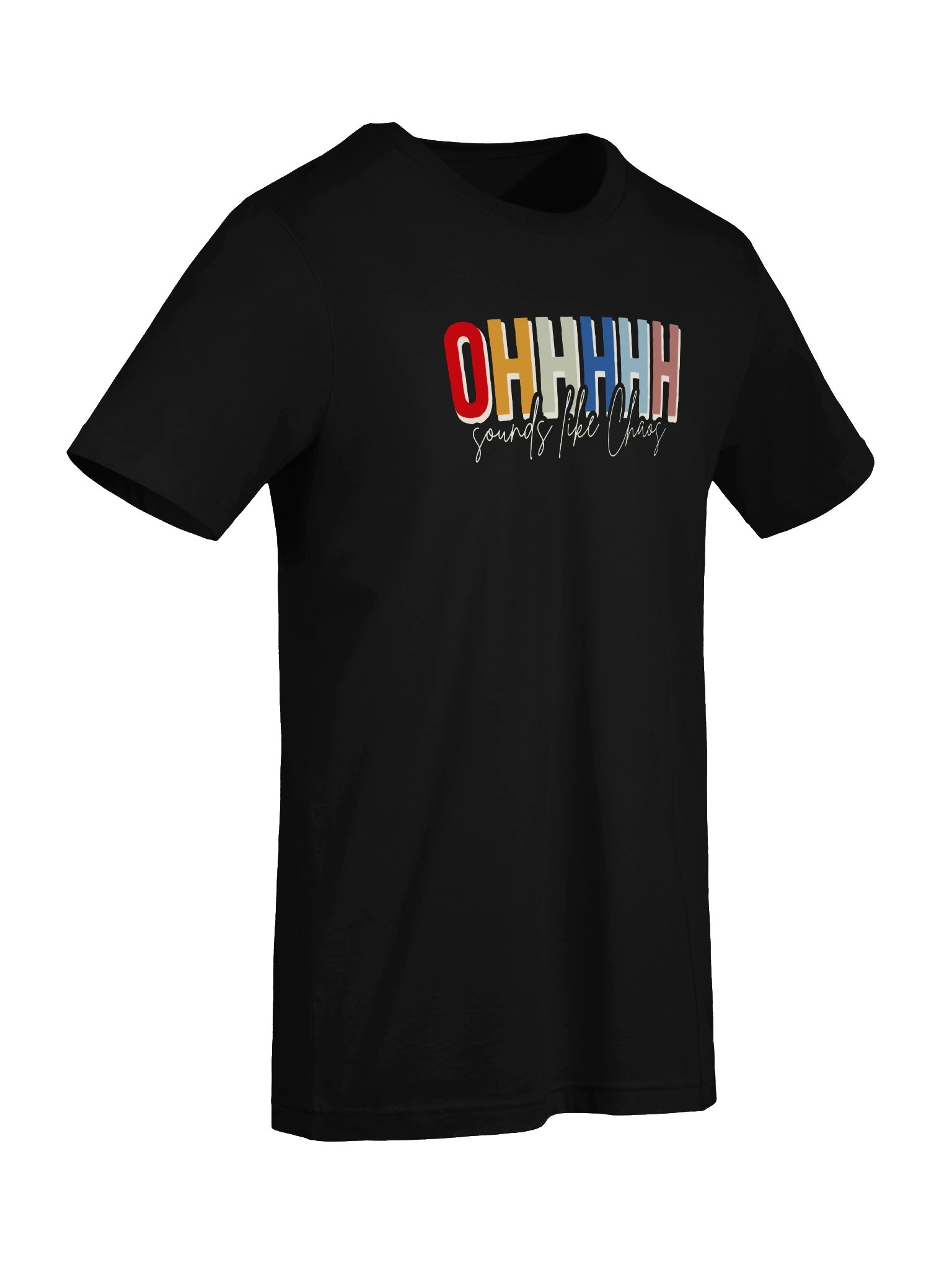 Ohhhhh Sounds Like Chaos T-shirt (Rainbow) product image (27)
