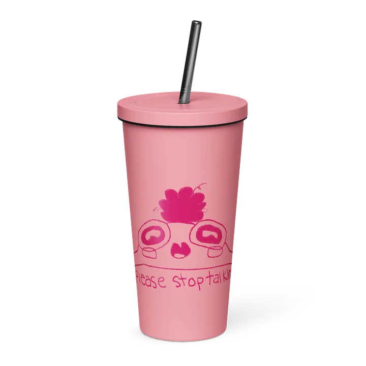 Please stop talking Sippy Cup product image (1)