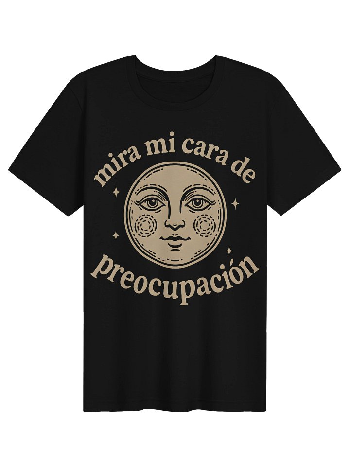 Mira Mi Cara de Preocupación Camiseta Unisex product image (1)