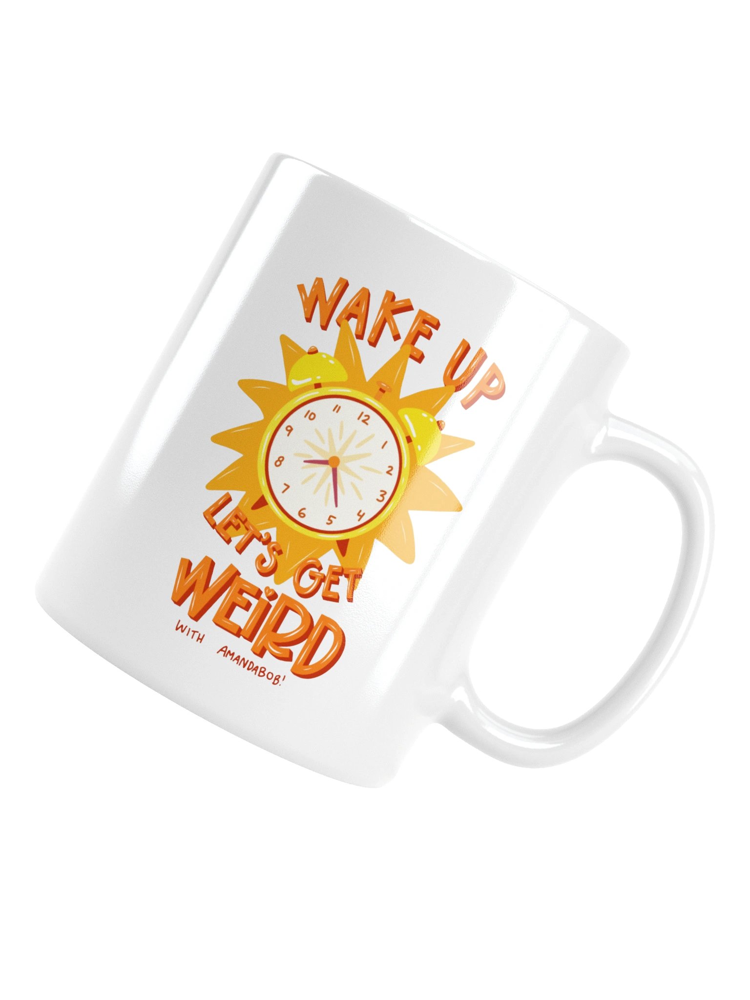 Wake up & Get Weird Mug product image (17)