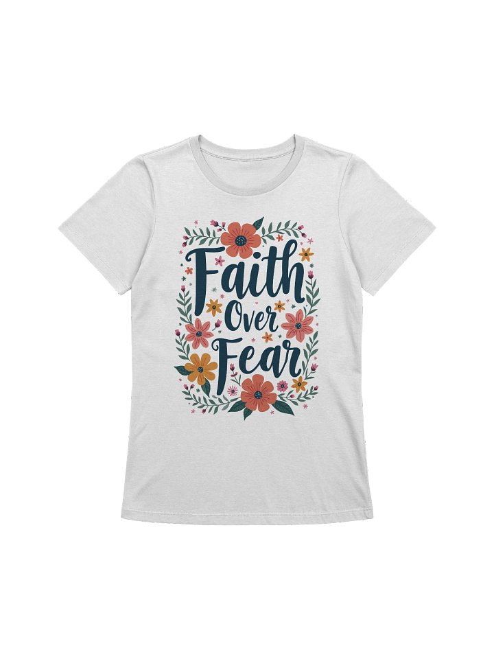 Women's Supersoft Relaxed-fit T-Shirt Faith Over Fear product image (1)