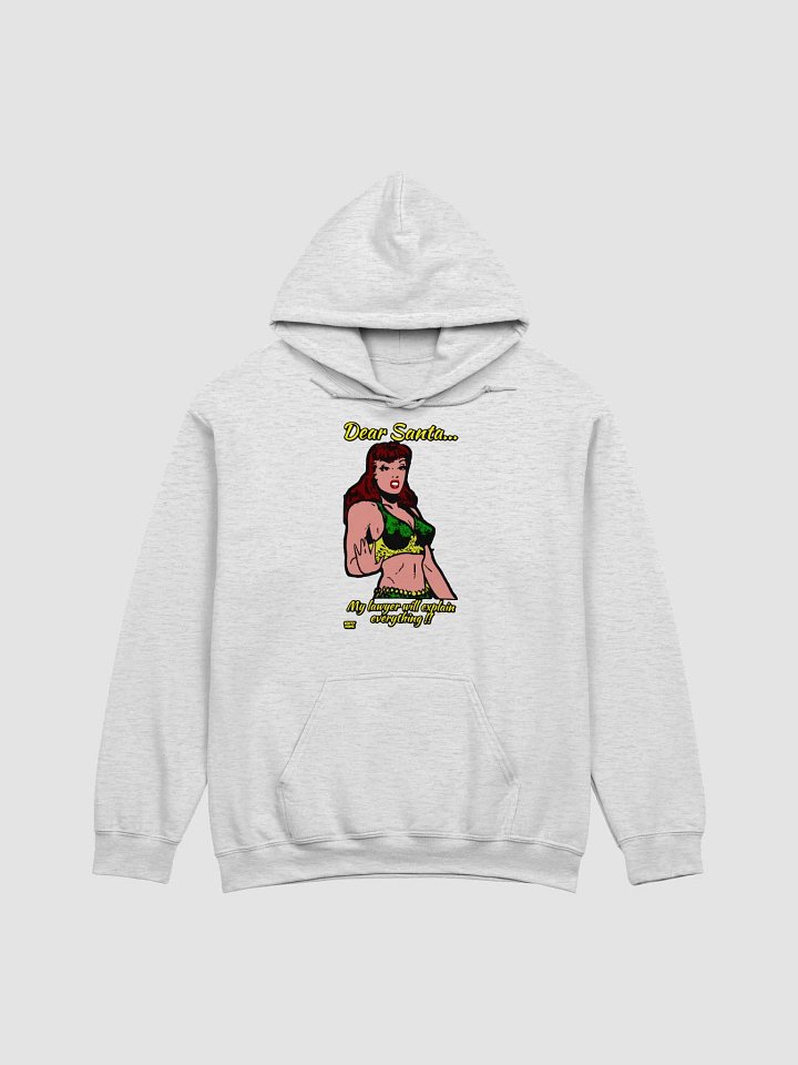DEAR SANTA, MY LAWYER WILL EXPLAIN EVERYTHING!! product image (12)