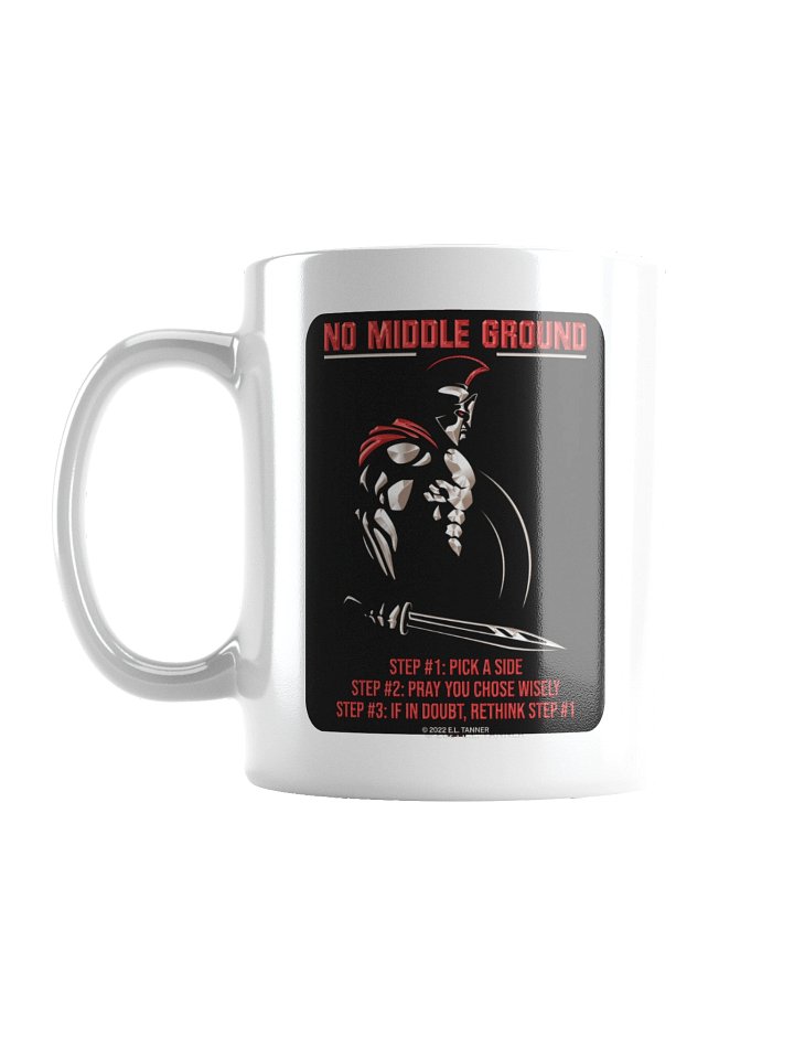 No Middle Ground Pick a Side, Mug BV product image (1)