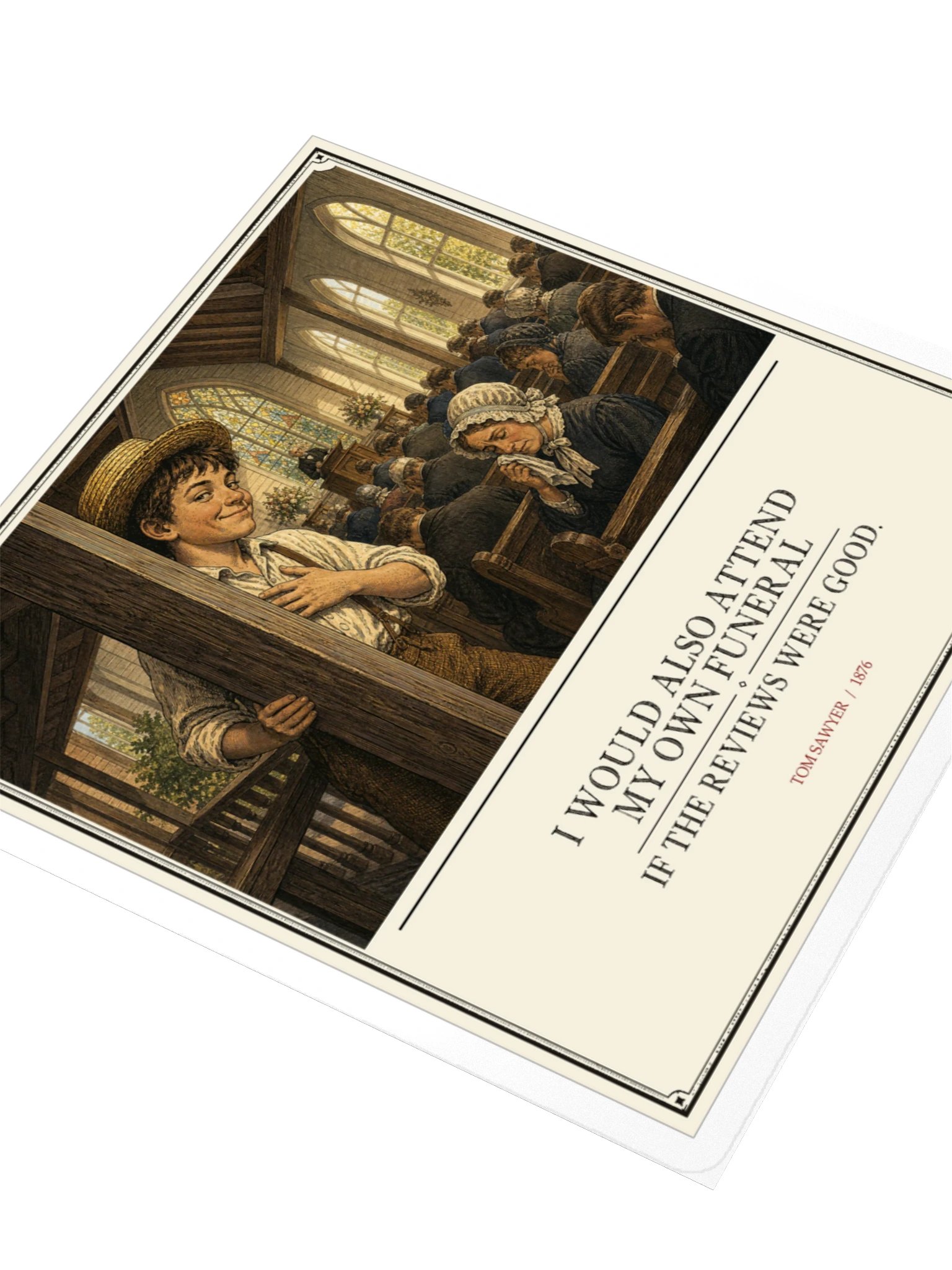 Would Also Attend Own Funeral If Reviews -- The Adventures of Tom Sawyer Sticker product image (3)