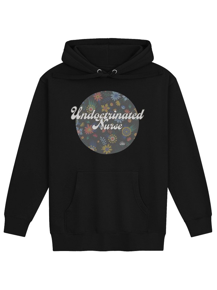 Undoctrinated Nurse Hoodie - Confident Mama product image (1)