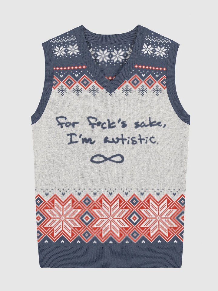 FFS, I'm autistic. (holiday vest 1) product image (5)
