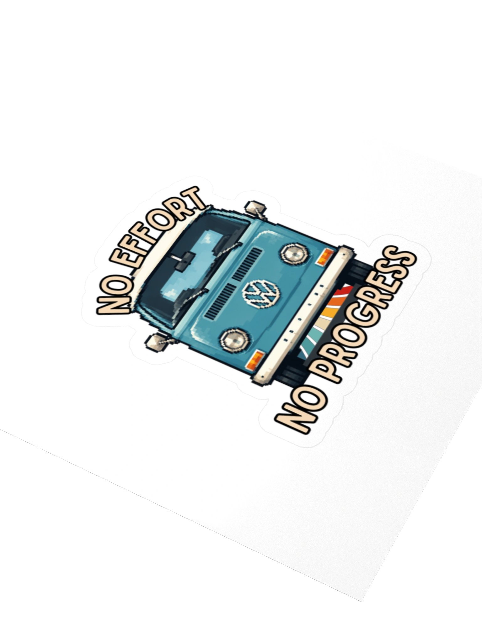 No effort no progress sticker product image (6)