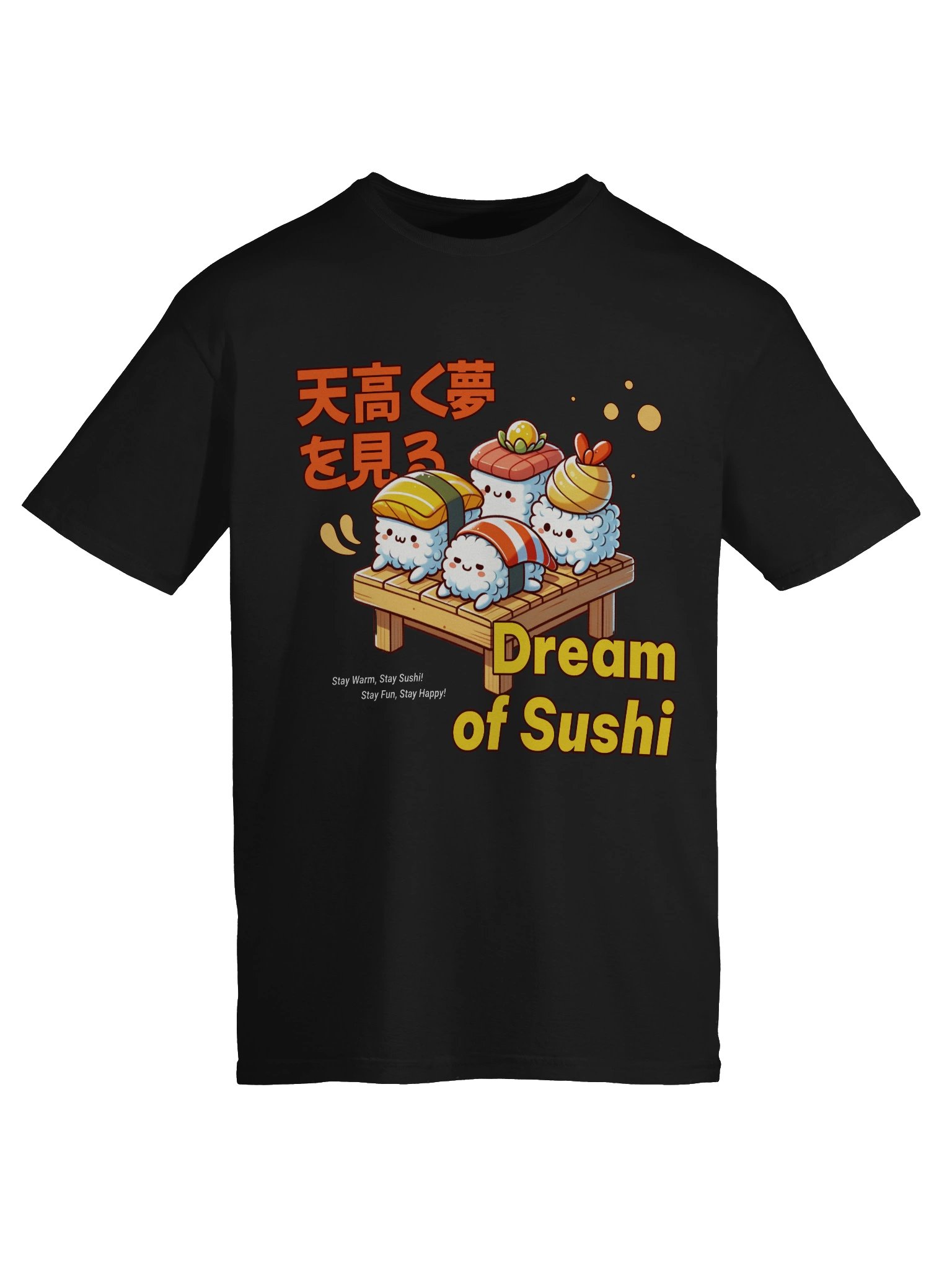 Dream of Sushi Stay Warm T-Shirt - Gildan Softstyle product image (6)
