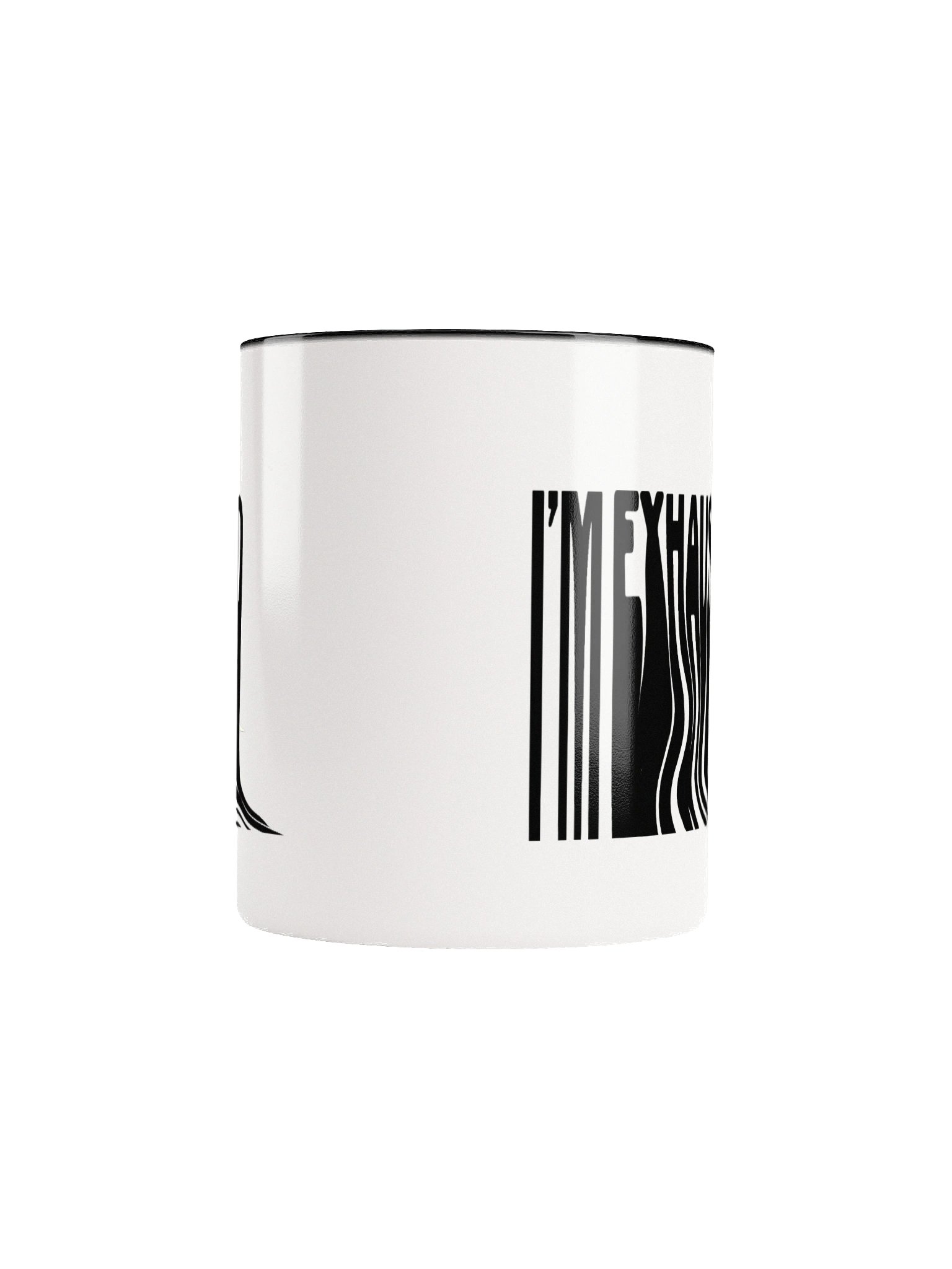 "I'm Exhausted" Mug product image (5)