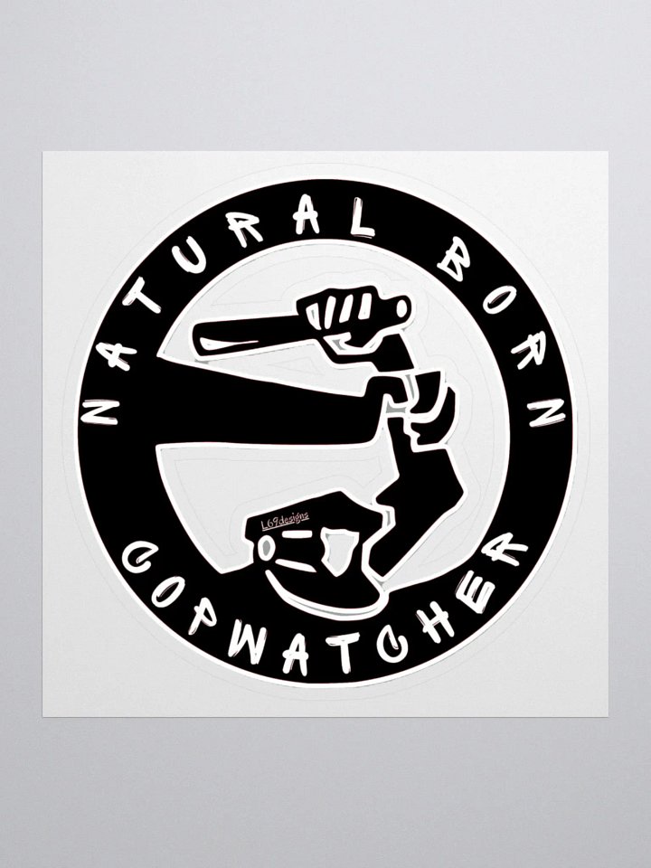 NATURAL BORN COPWATCHER product image (1)