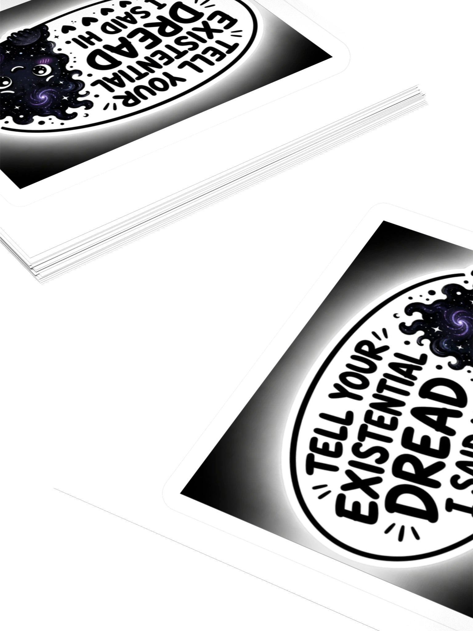 Tell Your Existential Dread I Said Hi Kiss Cut Sticker product image (4)