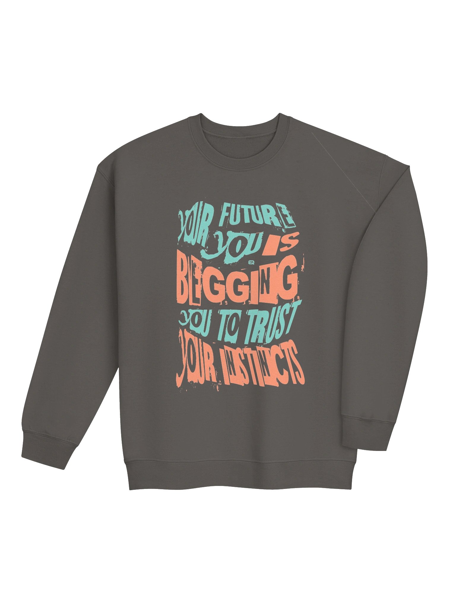 Trust Your Instincts Crewneck Gildan Sweatshirt_R3CVR.i mode by EQALL® Essentials_Turquoise / Orange product image (4)