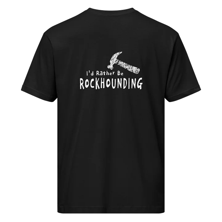 Rather Be Rockhounding Tee product image (2)