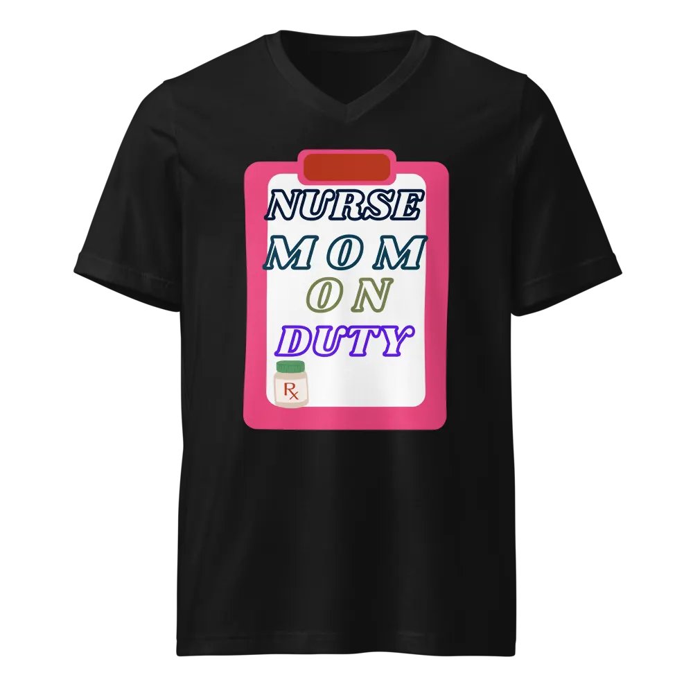 Nurse Mom On Duty V-Neck Tee product image (1)