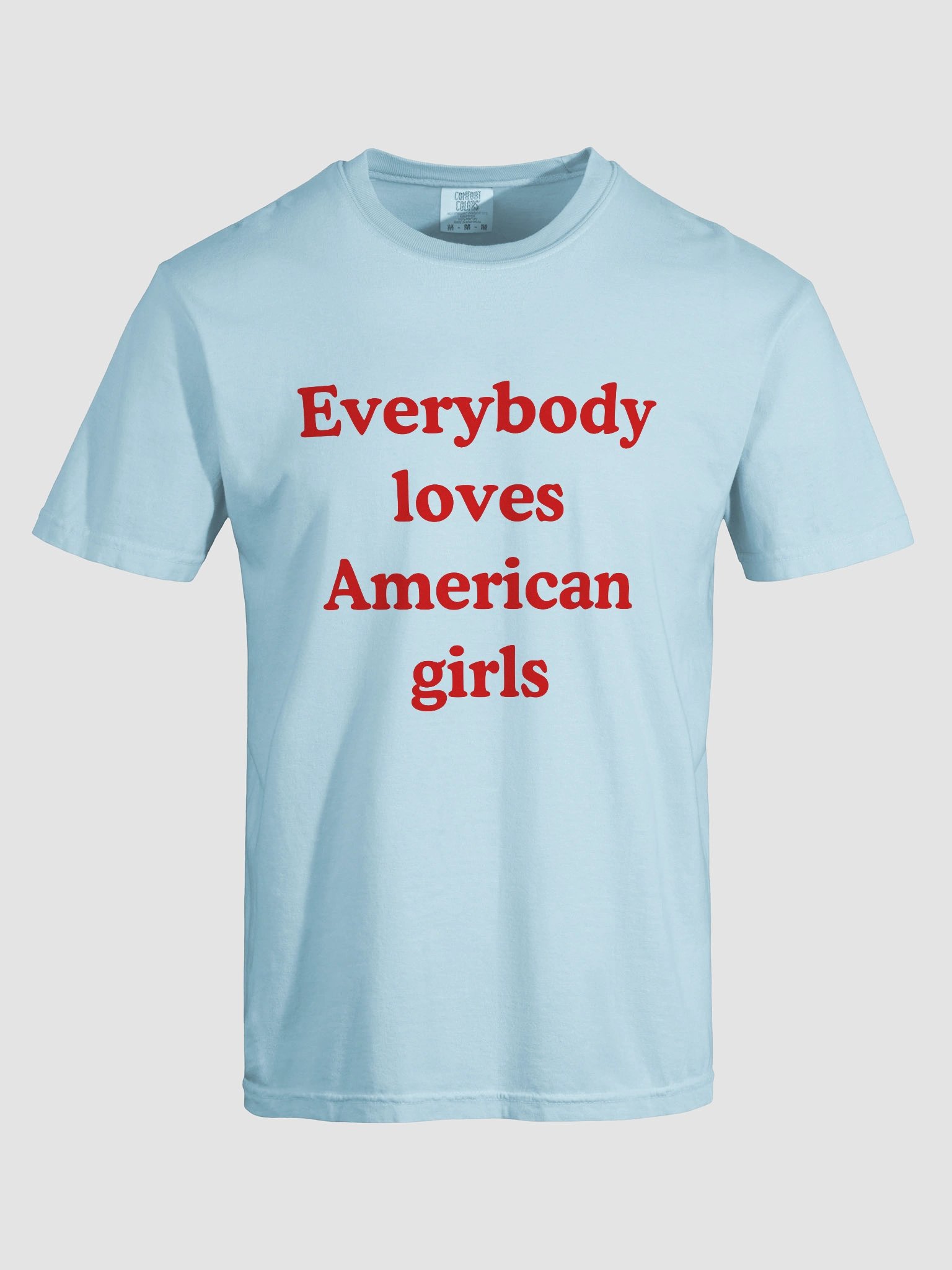 Everybody Loves American Girls T-shirt product image (4)