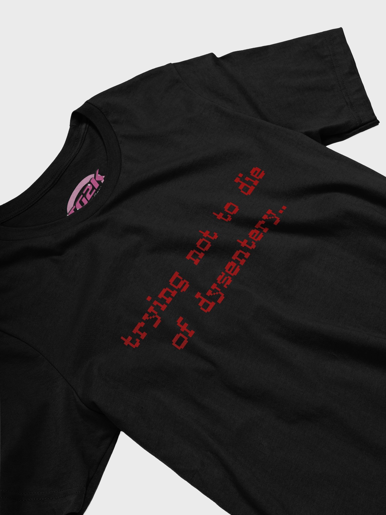 trying not to die of dysentery.. product image (3)