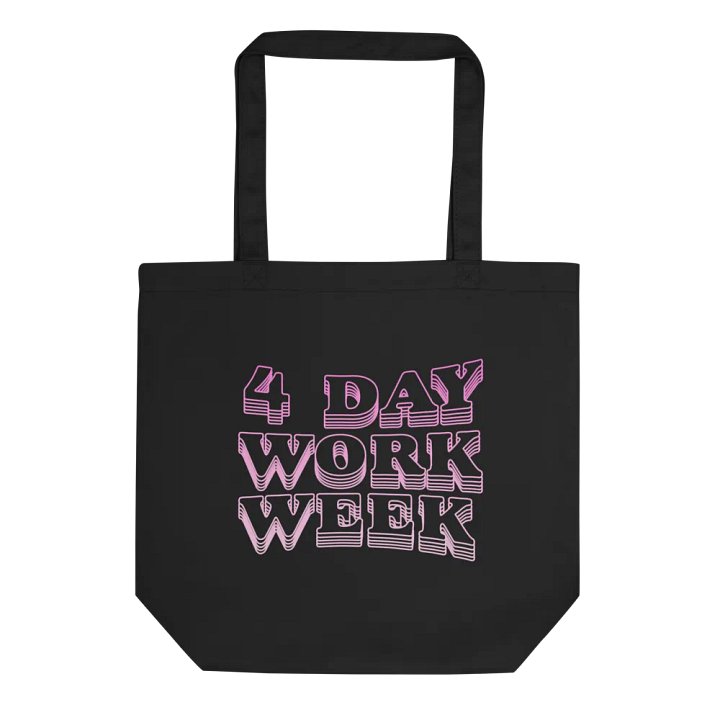 4 Day Work Week Tote product image (1)