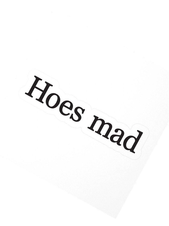 Hoes mad stickers product image (5)
