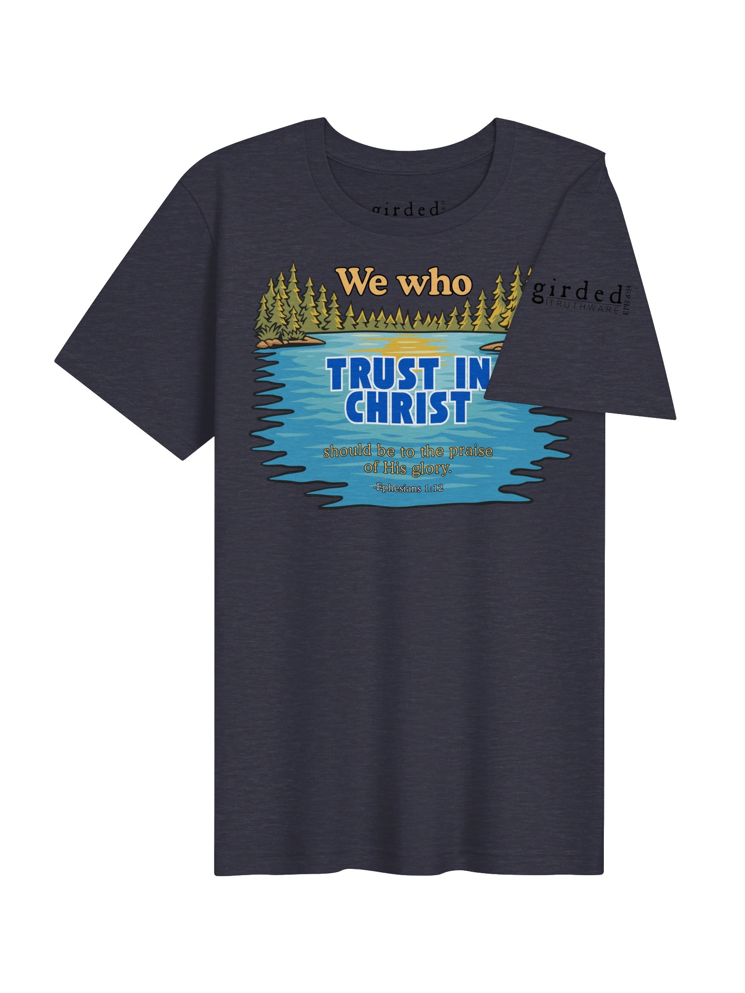 To the Praise of His Glory Ephesians 1:12 Tee product image (4)