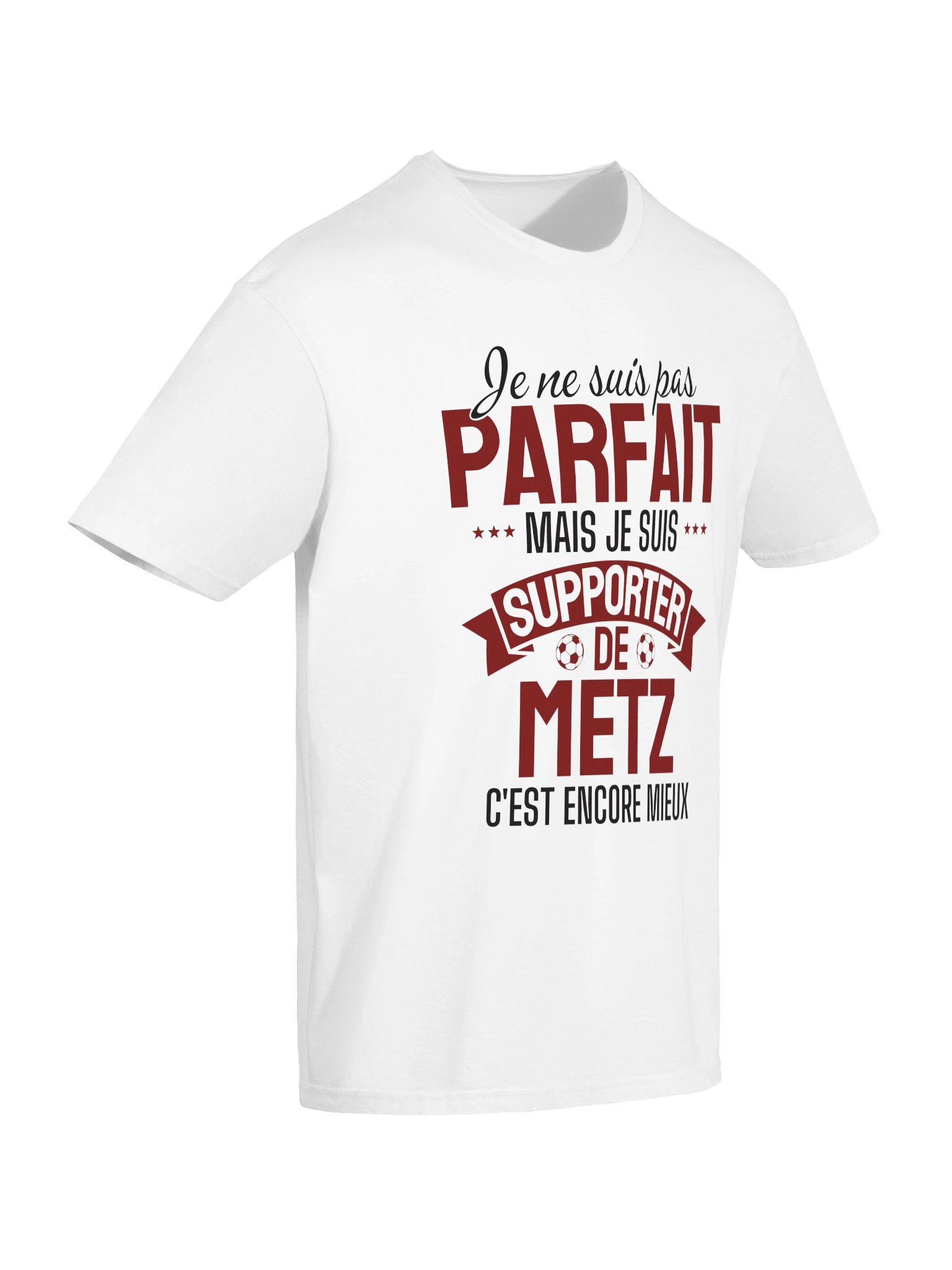 je ne suis pas parfait mais je suis supporter de metz c'est presque pareil product image (5)