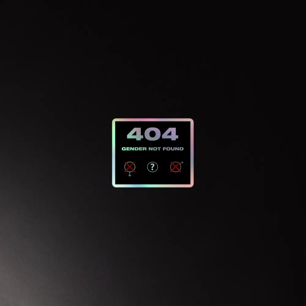 404 Gender Not Found Holo Sticker product image (2)