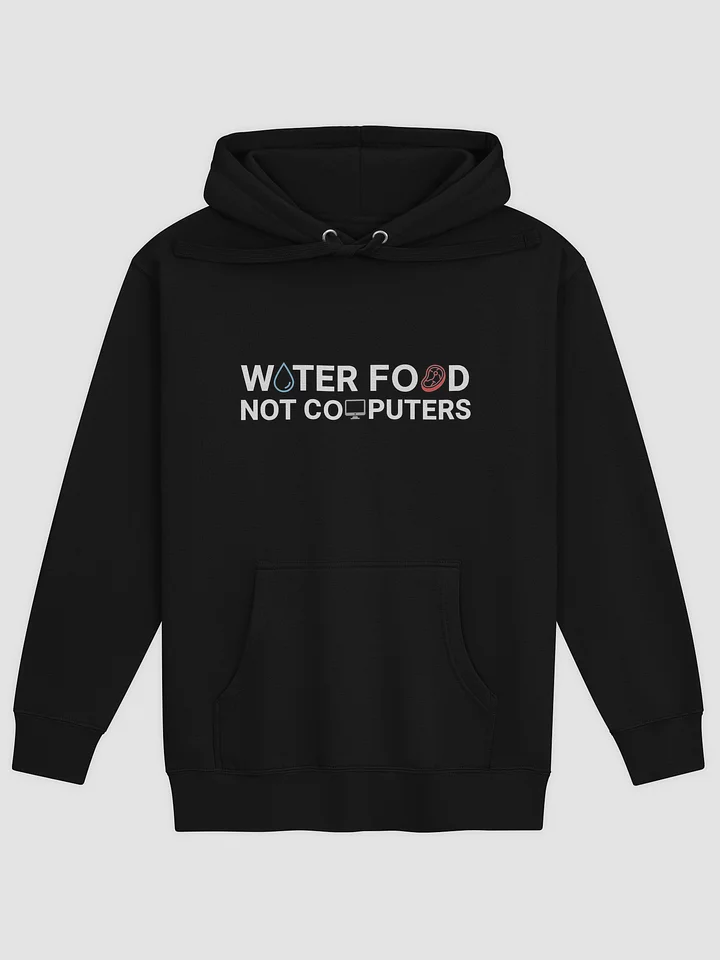Water Food Not Computers product image (1)