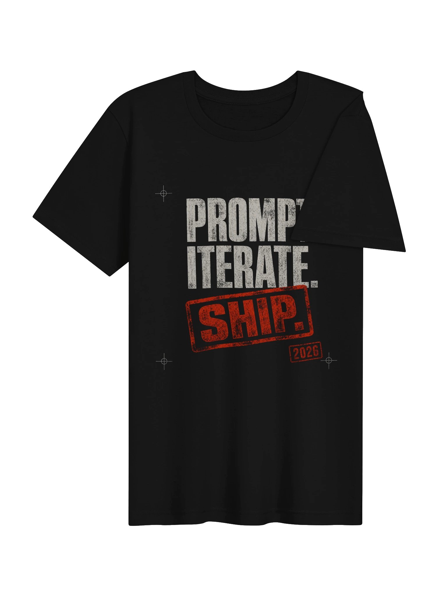 Prompt. Iterate. Ship. Tee product image (4)