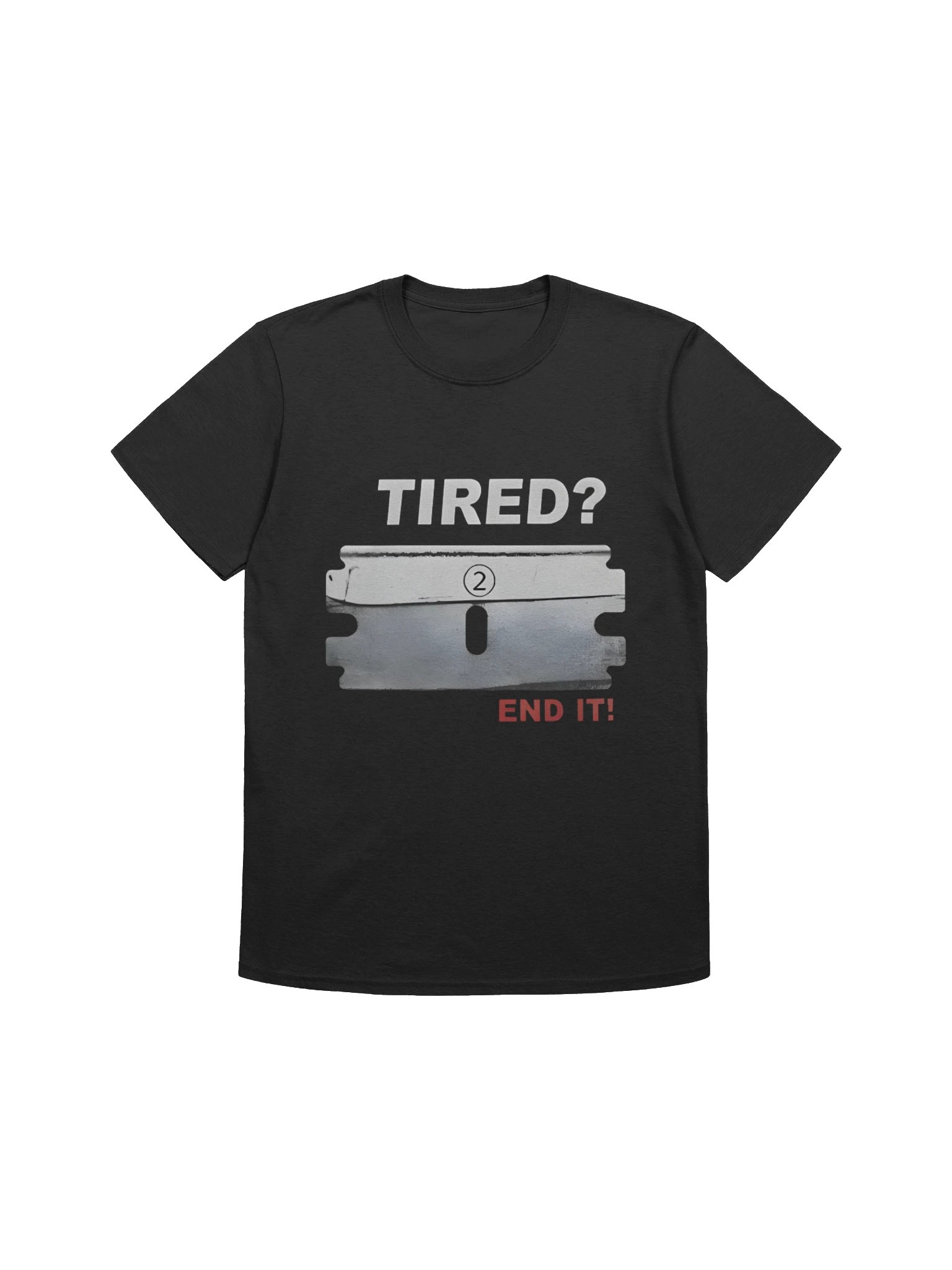 Tired End It Shirt product image (1)