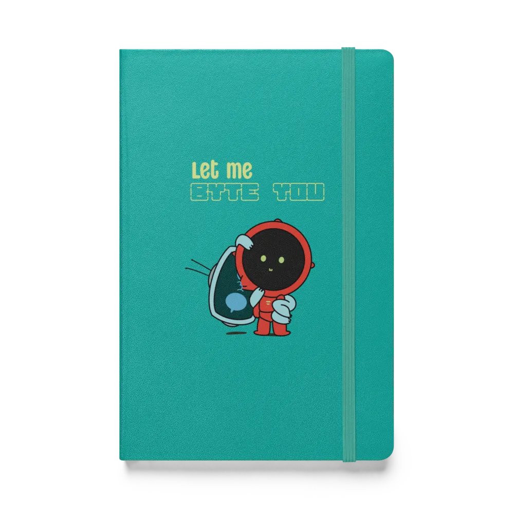 Let Me Byte You - Hard Cover Notebook product image (1)