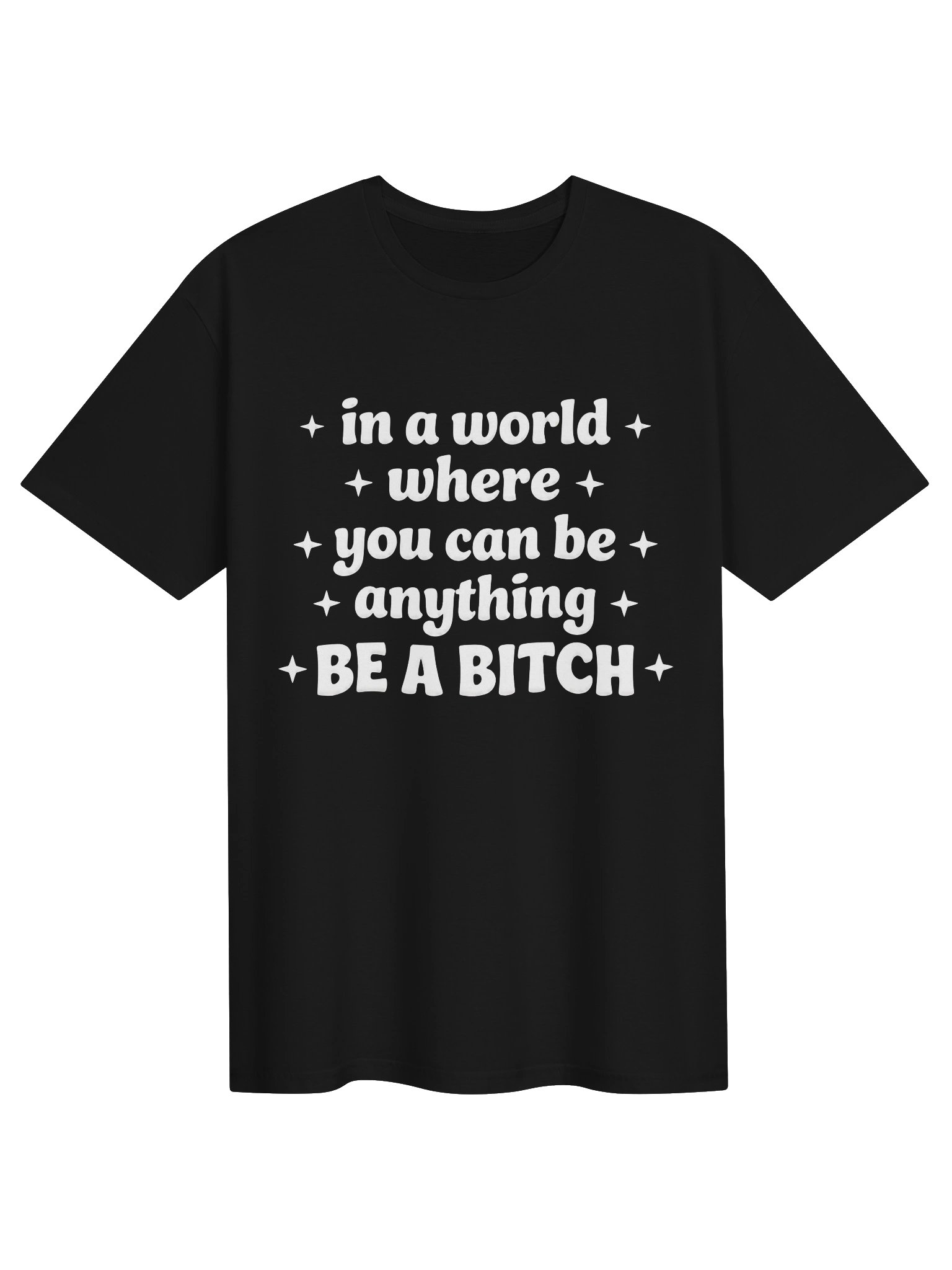 Be A Bitch Graphic Tee product image (5)