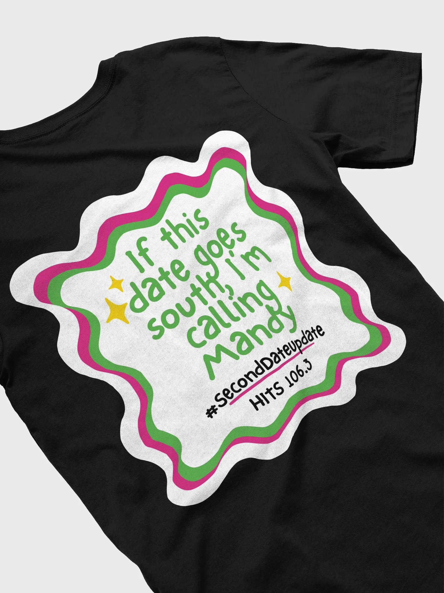 I'm Calling Mandy Second Date Update T-shirt product image (4)