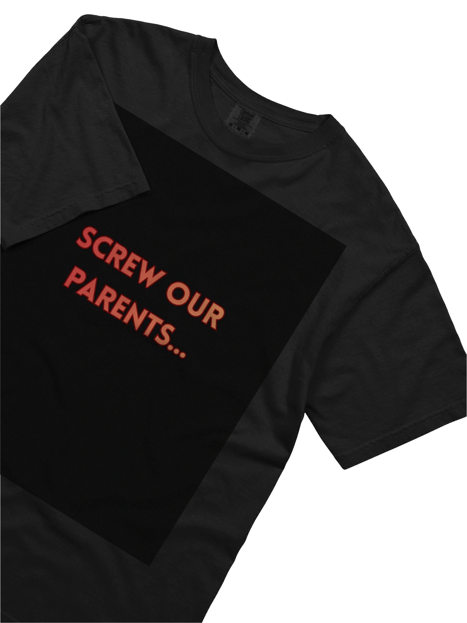 SCREW OUR PARENTS product image (5)