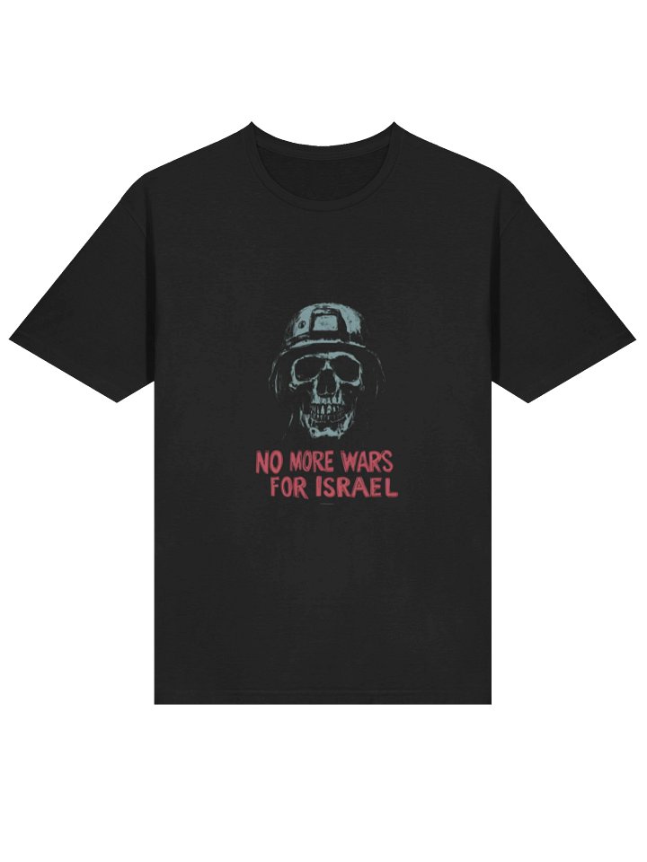 No More Wars For Israel T-Shirt product image (2)