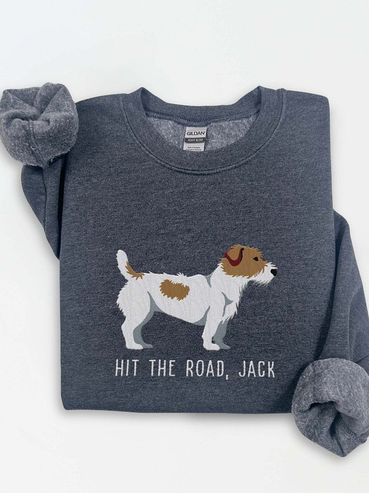 Hit the Road, Jack Sweatshirt (Embroidered) of a Jack Russell Terrier(Rough Coat) product image (1)