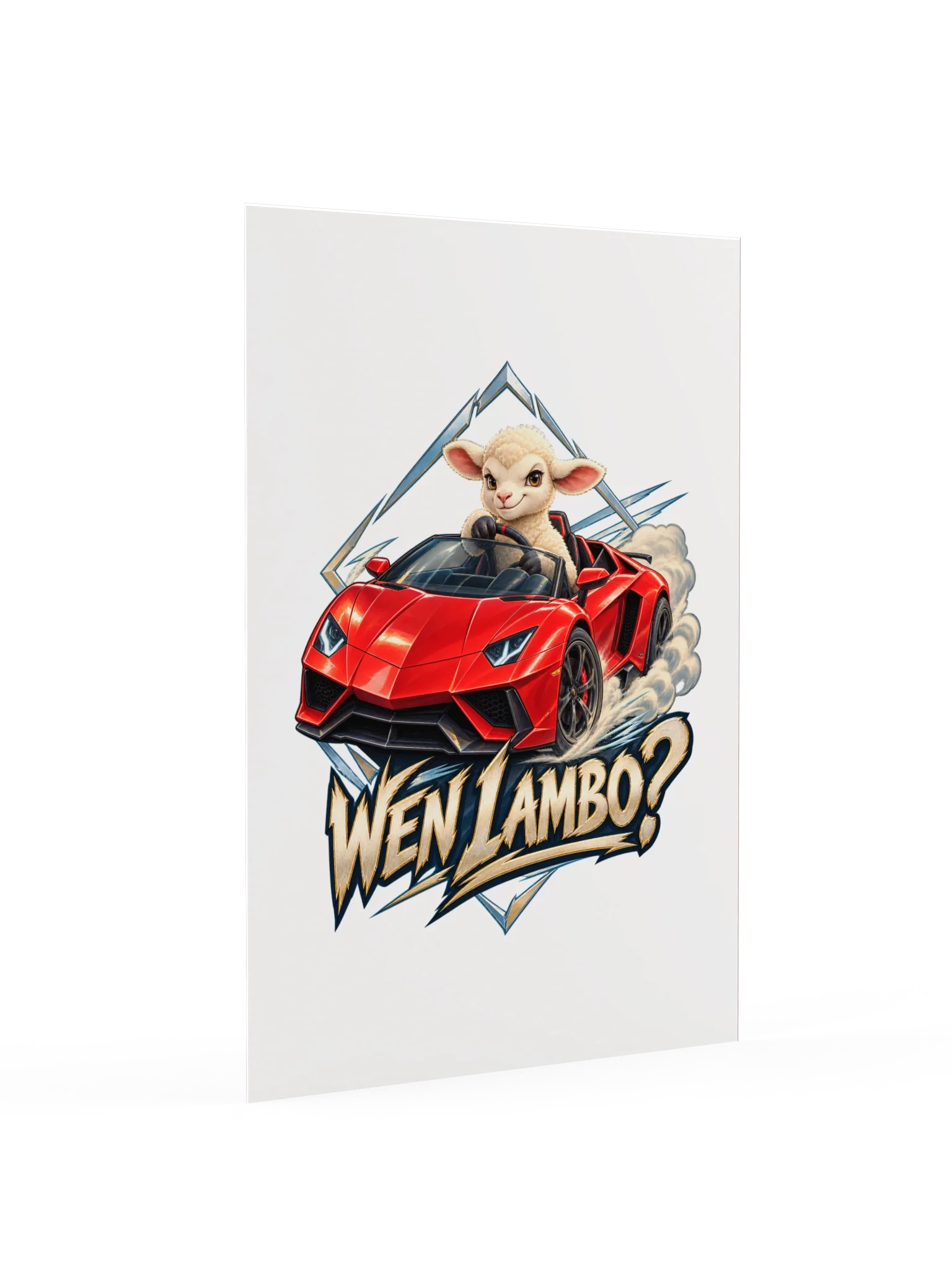 Wen Lambo? Matte Poster