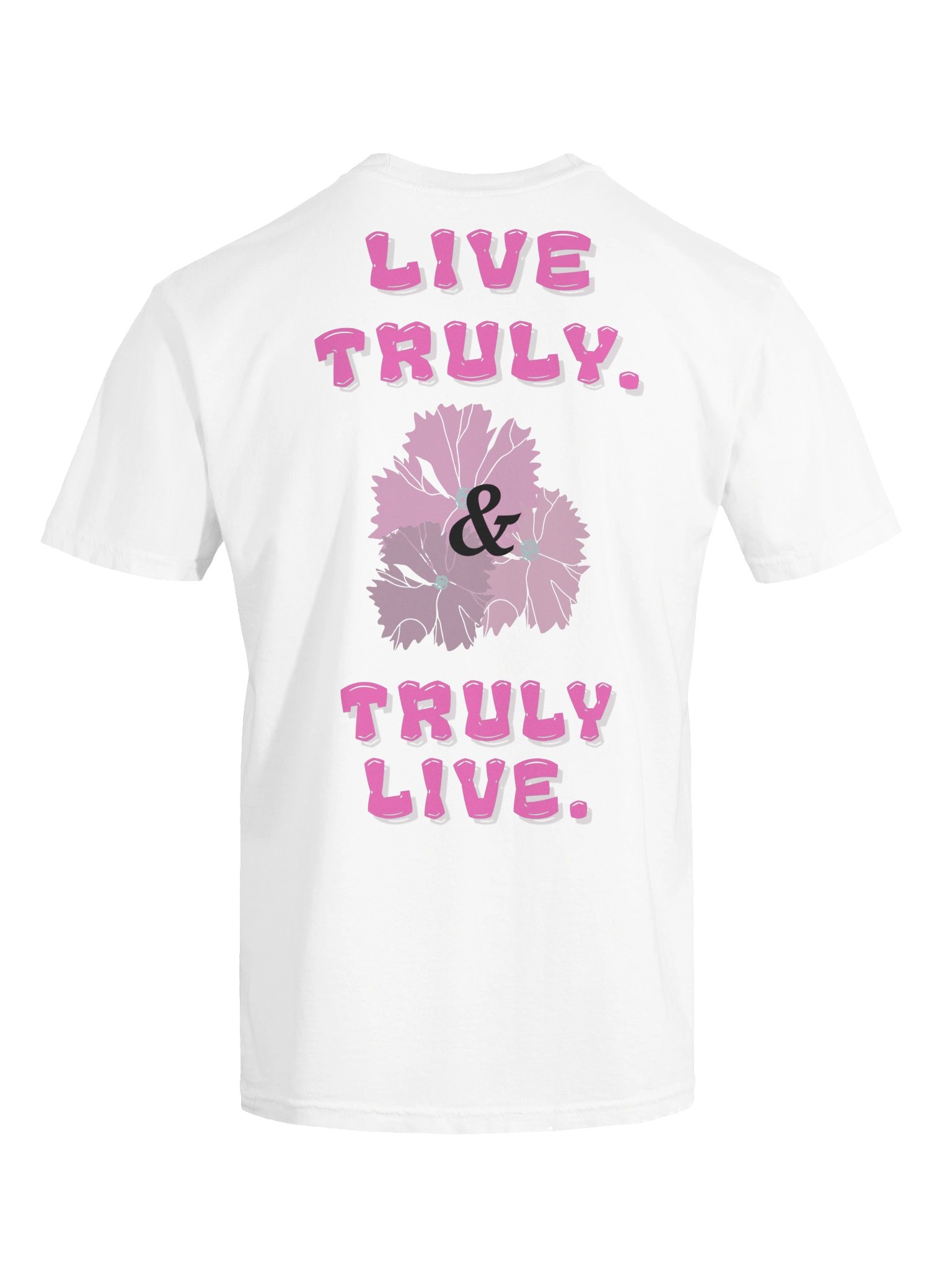 Live Truly Shirt product image (7)