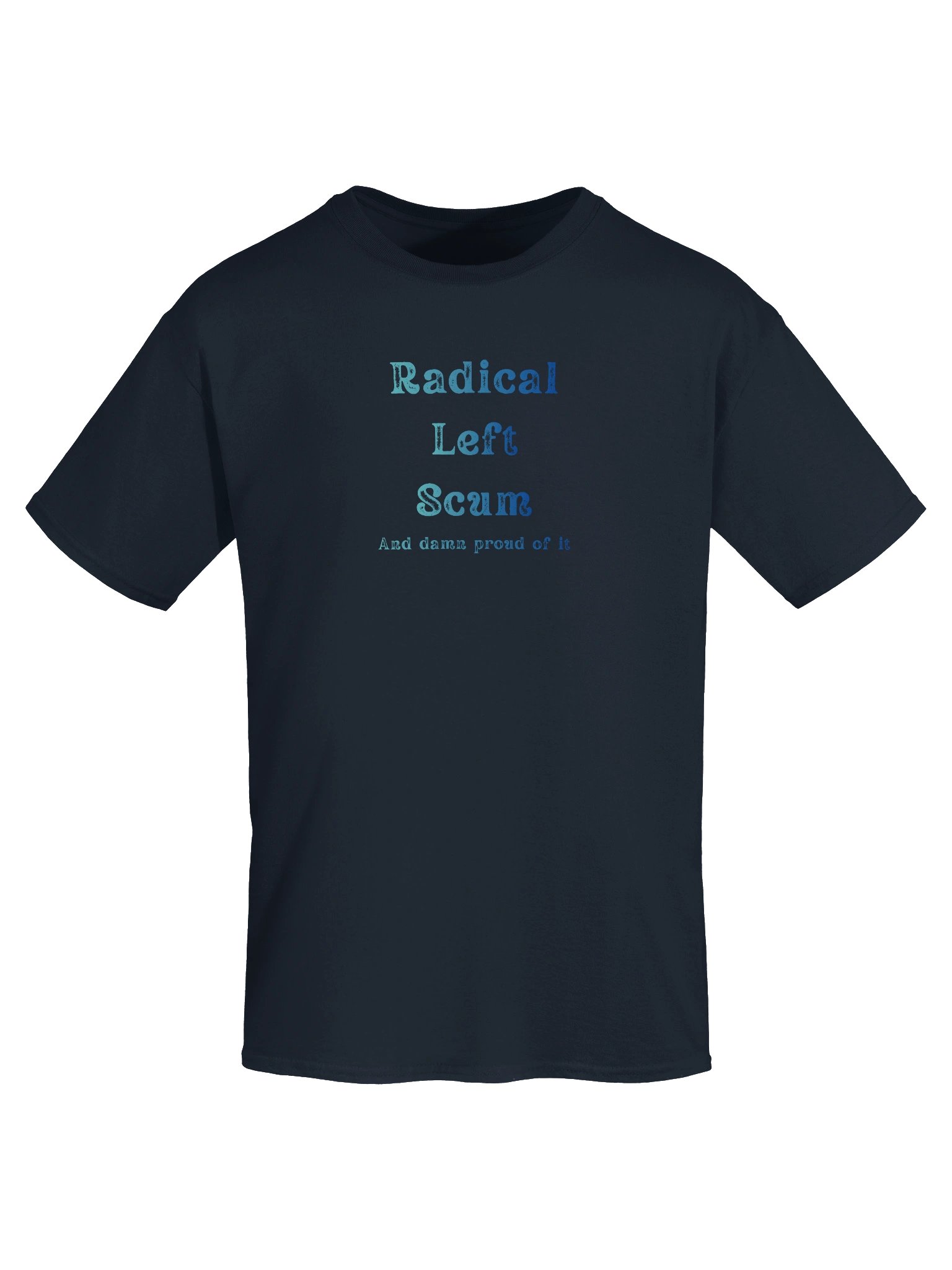 Radical Left Scum Tee product image (8)