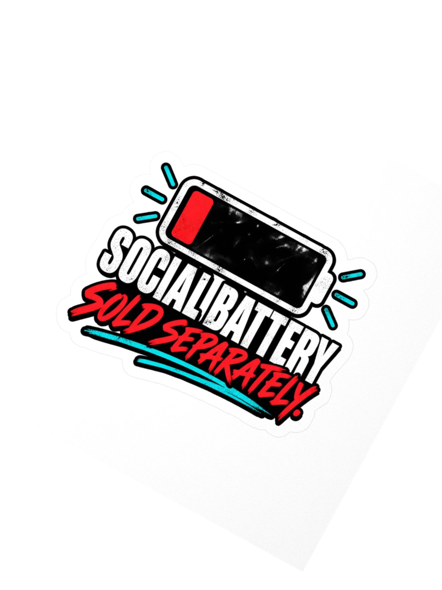 Social Battery Sold Separately™ Sticker product image (2)