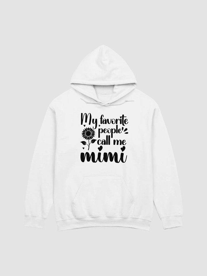 My Favorite People Call Me MIMI Gildan Hoodie product image (2)