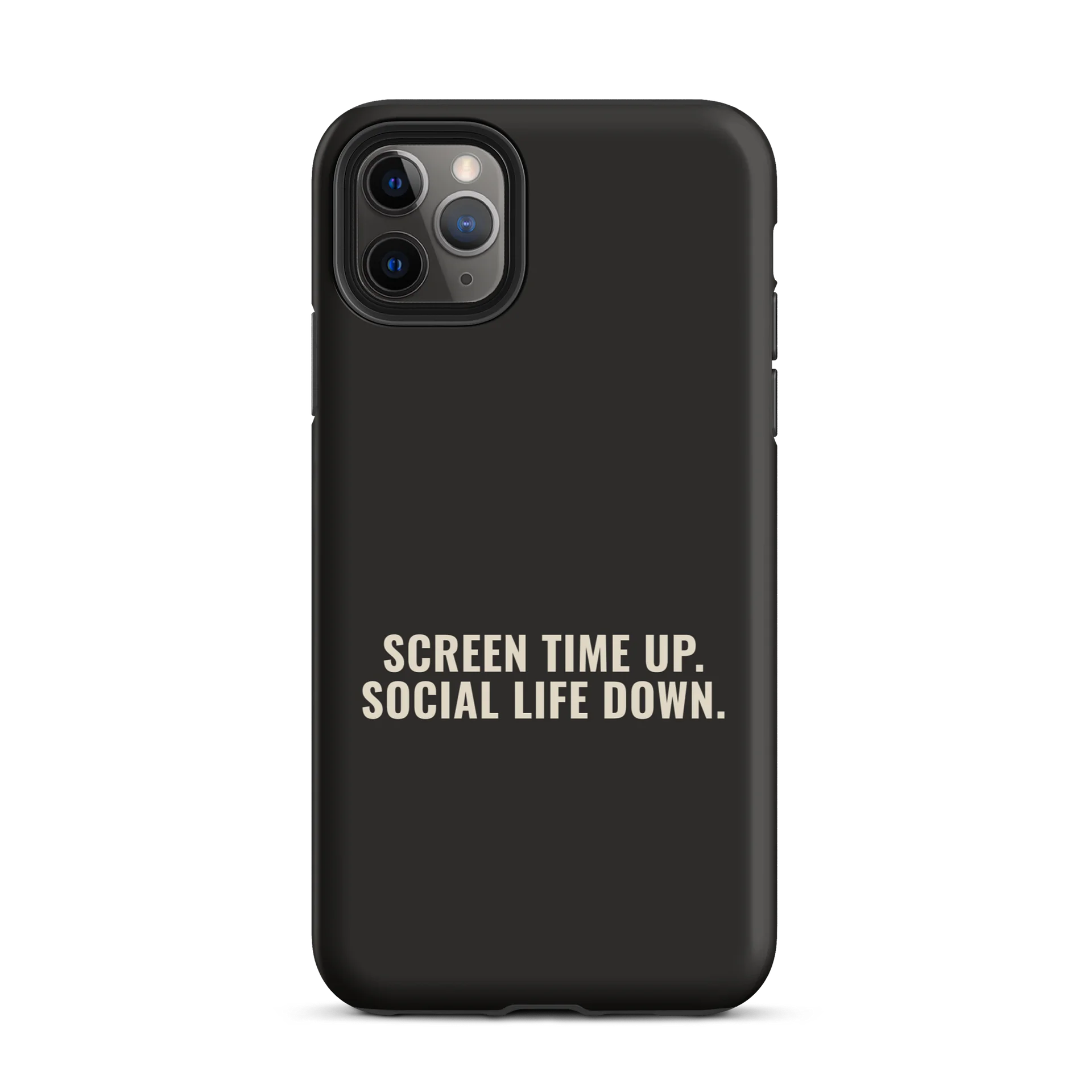 Screen Time Up. Social Life Down. iPhone Case - Black product image (32)